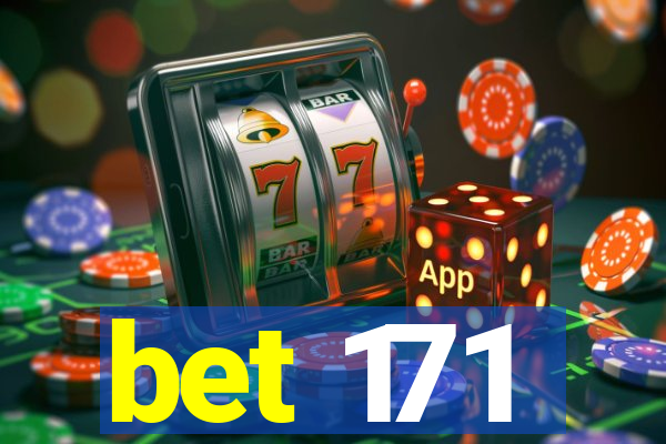 bet 171